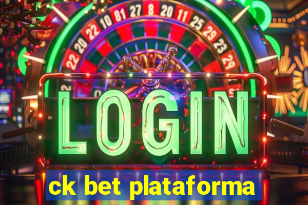 ck bet plataforma